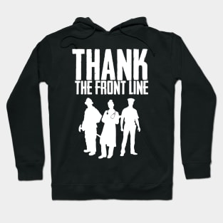 THANK THE FRONT LINE - White Hoodie